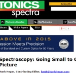 Spectroscopy: Going Small to Get the Whole Picture. Photonics Spectra, March issue 2015.