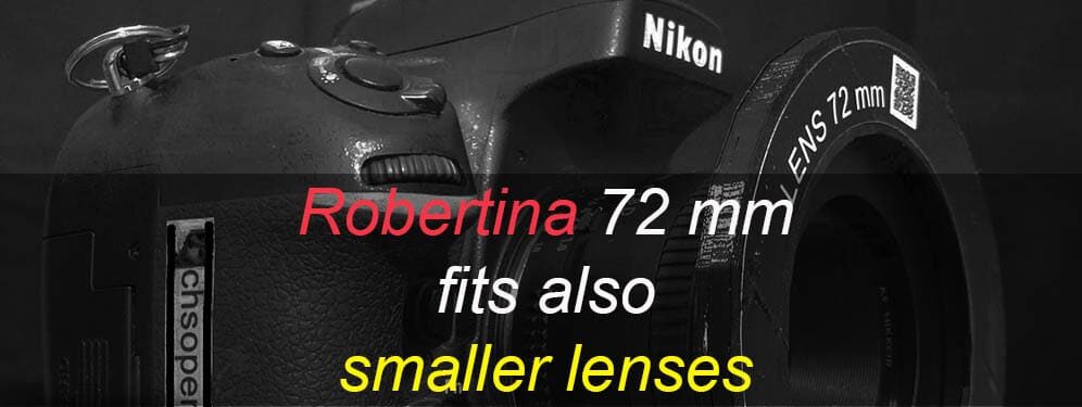 Purchasing a 72 mm filters set is a good investment since you can use it both on large as well as smaller lenses. you just need a step up adapter ring. Robertina 72 mm includes the adapter ring from 52 to 72. So, you can use Robertina 72 mm on standard 52 mm lenses.