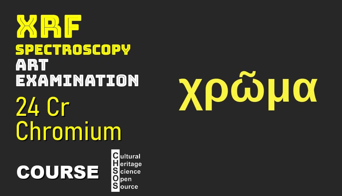 XRF Spectroscopy for Art Examination - CHROMIUM