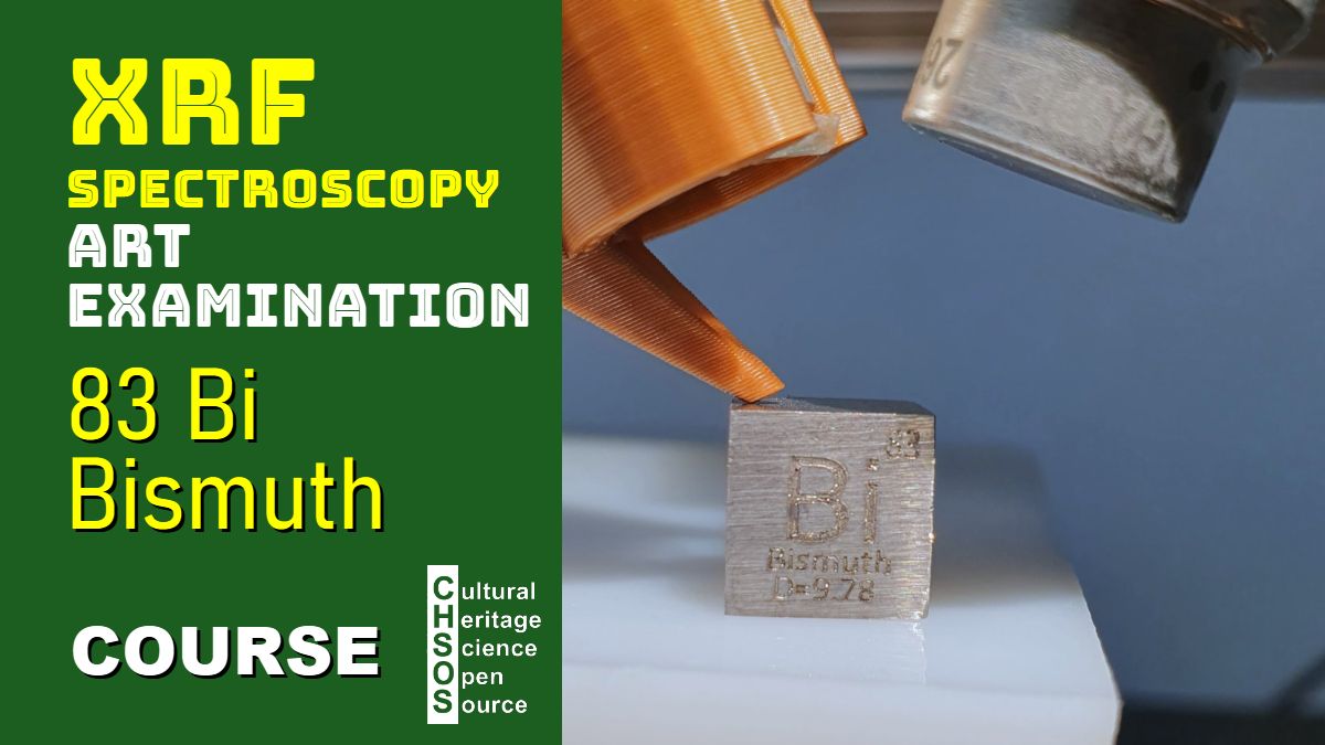 XRF Spectroscopy for Art Examination - BISMUTH