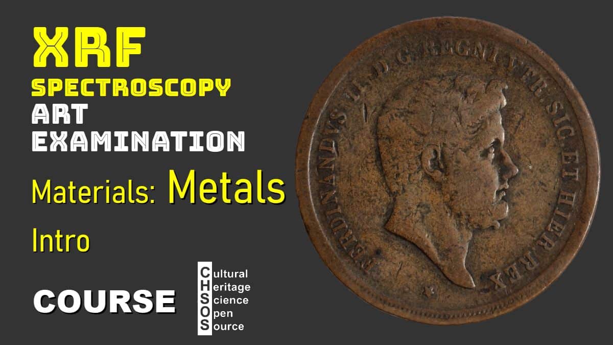 XRF Spectroscopy for Art Examination - METALS -intro - 1
