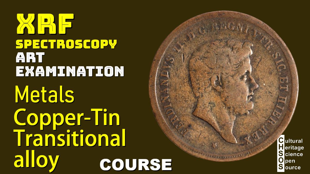 XRF Spectroscopy for Art Examination - copper-tin transitional alloy